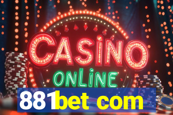 881bet com